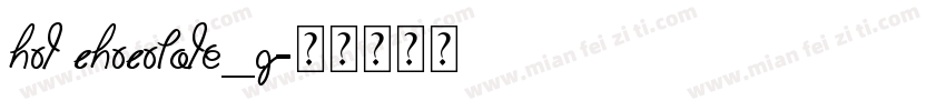 Hot Chocolate_G字体转换